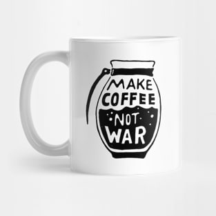 Make Coffee Not War Mug